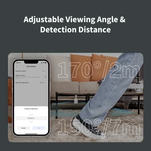 Phone settings for viewing angle and detection distance with foot stepping near sofa.