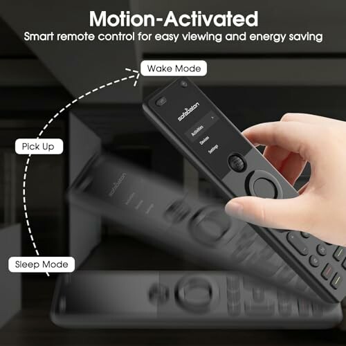 Hand holding motion-activated remote control with wake and sleep modes.