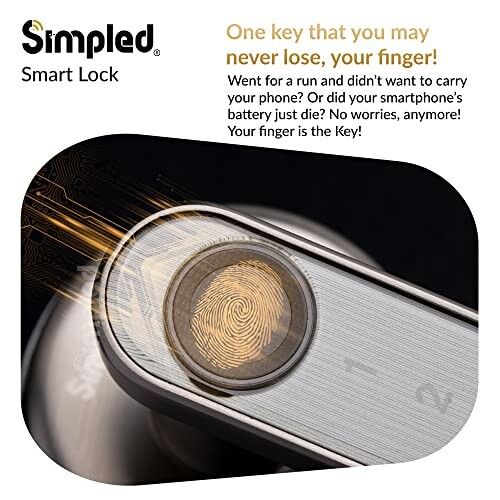 Smart lock with fingerprint scanner feature.